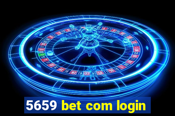 5659 bet com login